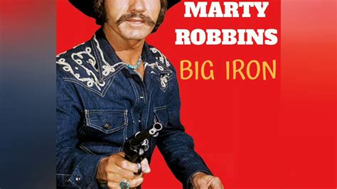 big pirn|Marty Robbins .